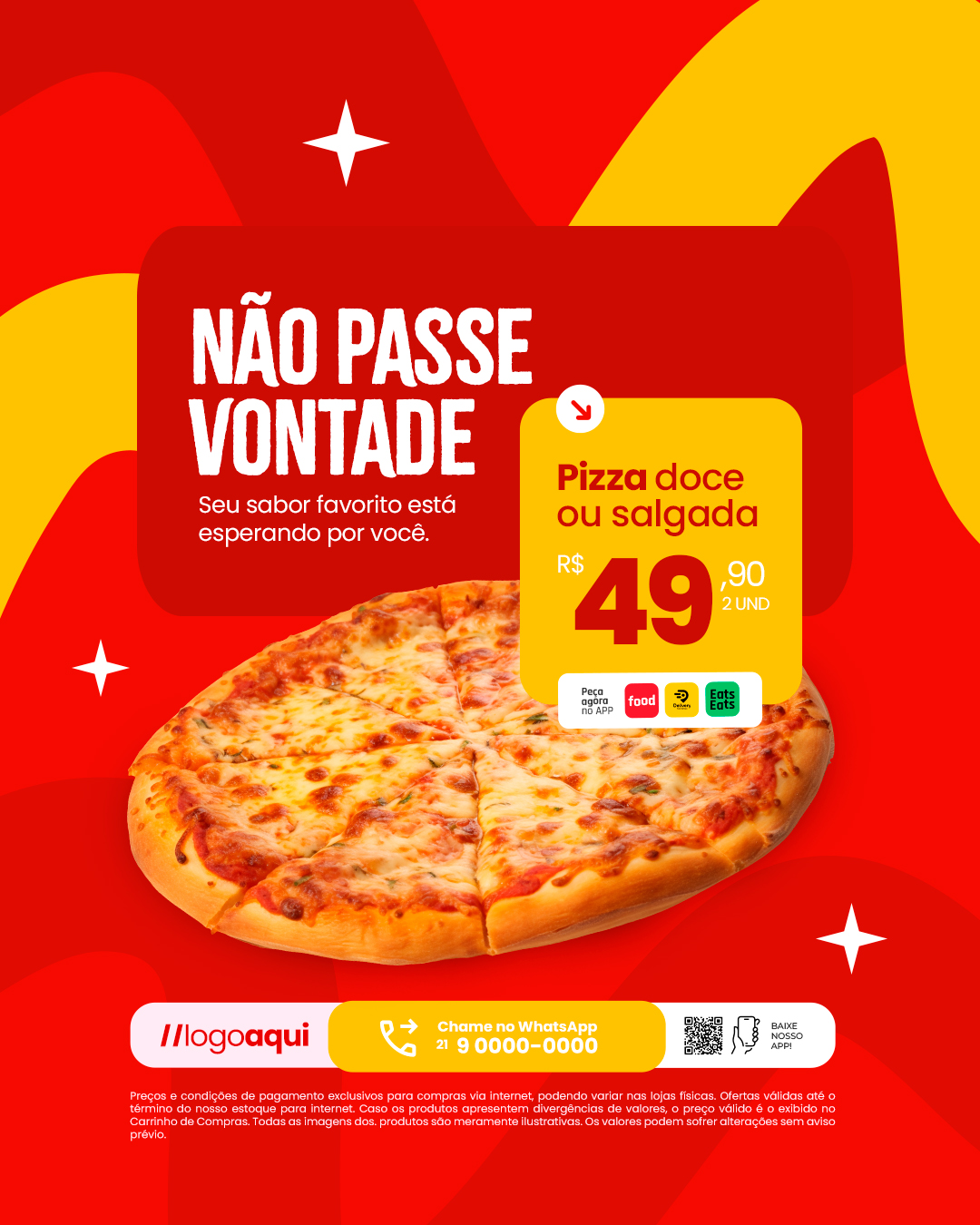 Pizzaria não Passe Vontade Seu Sabor Favorito PSD Editável